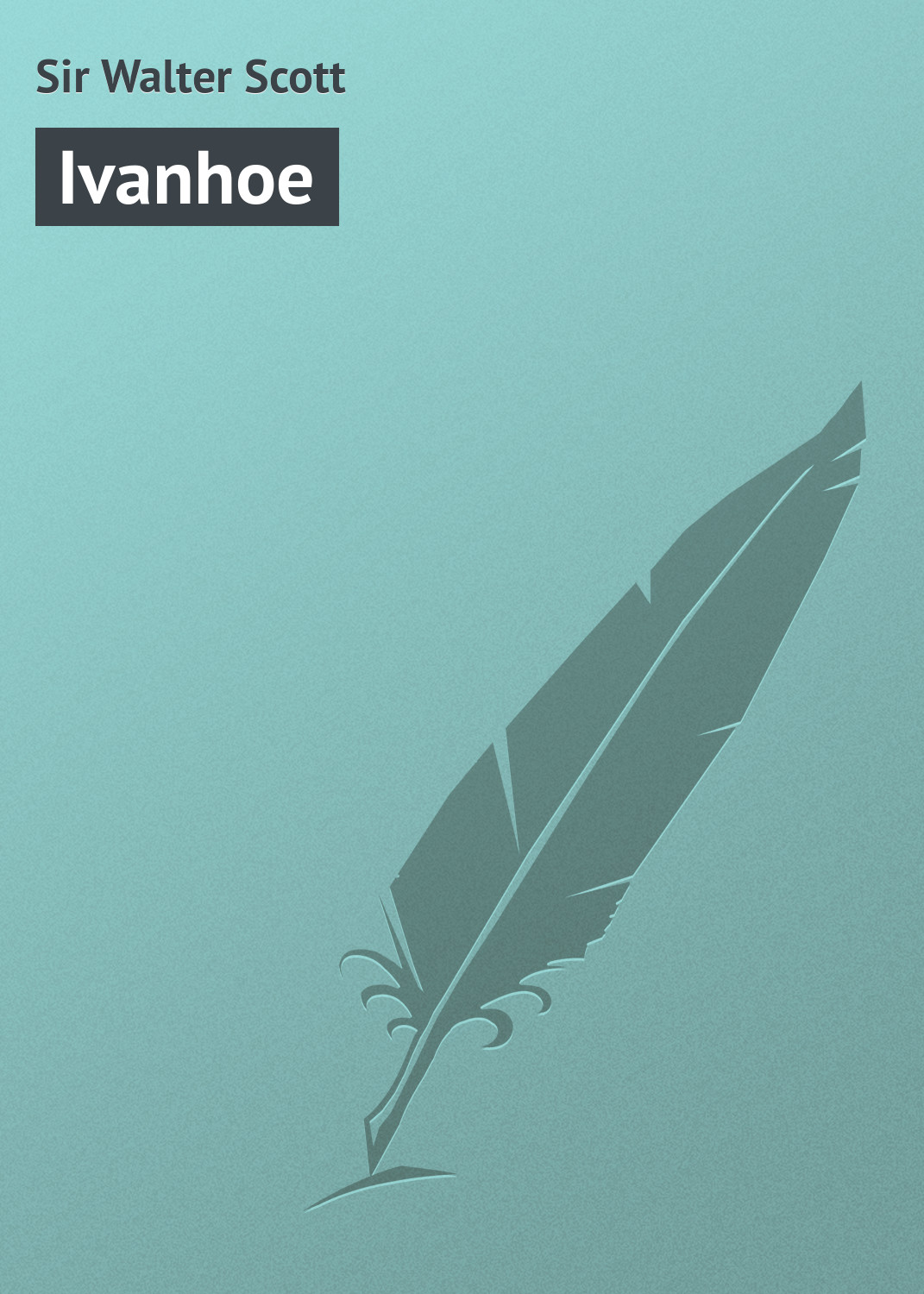 Книга Ivanhoe из серии , созданная Sir Walter, может относится к жанру Зарубежная старинная литература, Зарубежная классика. Стоимость электронной книги Ivanhoe с идентификатором 21103590 составляет 5.99 руб.