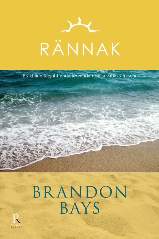 Книга Rännak из серии , созданная Brandon Bays, может относится к жанру Зарубежная психология, Личностный рост. Стоимость электронной книги Rännak с идентификатором 21192796 составляет 719.74 руб.