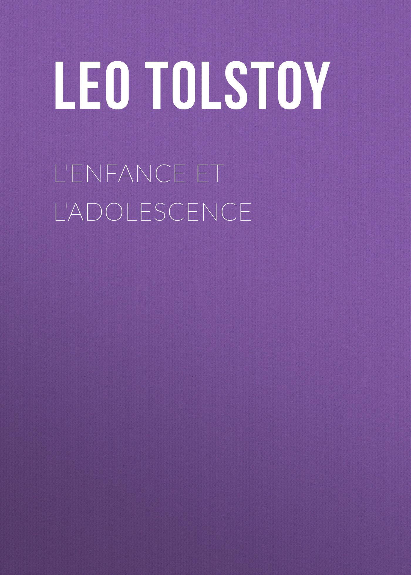 Книга L'enfance et l'adolescence из серии , созданная Leo Tolstoy, может относится к жанру Зарубежная классика, Иностранные языки. Стоимость электронной книги L'enfance et l'adolescence с идентификатором 23163195 составляет 5.99 руб.