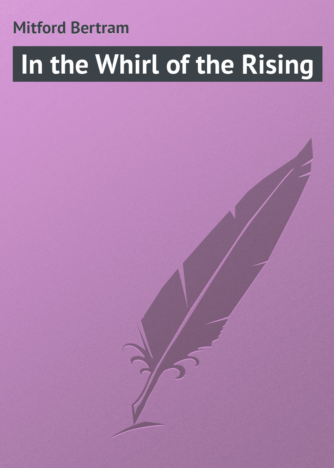 In the Whirl of the Rising