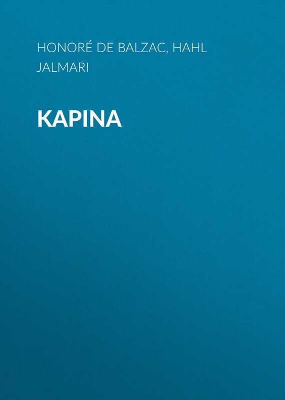 Книга Kapina из серии , созданная Honoré Balzac, Jalmari Hahl, может относится к жанру Зарубежная старинная литература, Зарубежная классика. Стоимость электронной книги Kapina с идентификатором 24176996 составляет 0 руб.