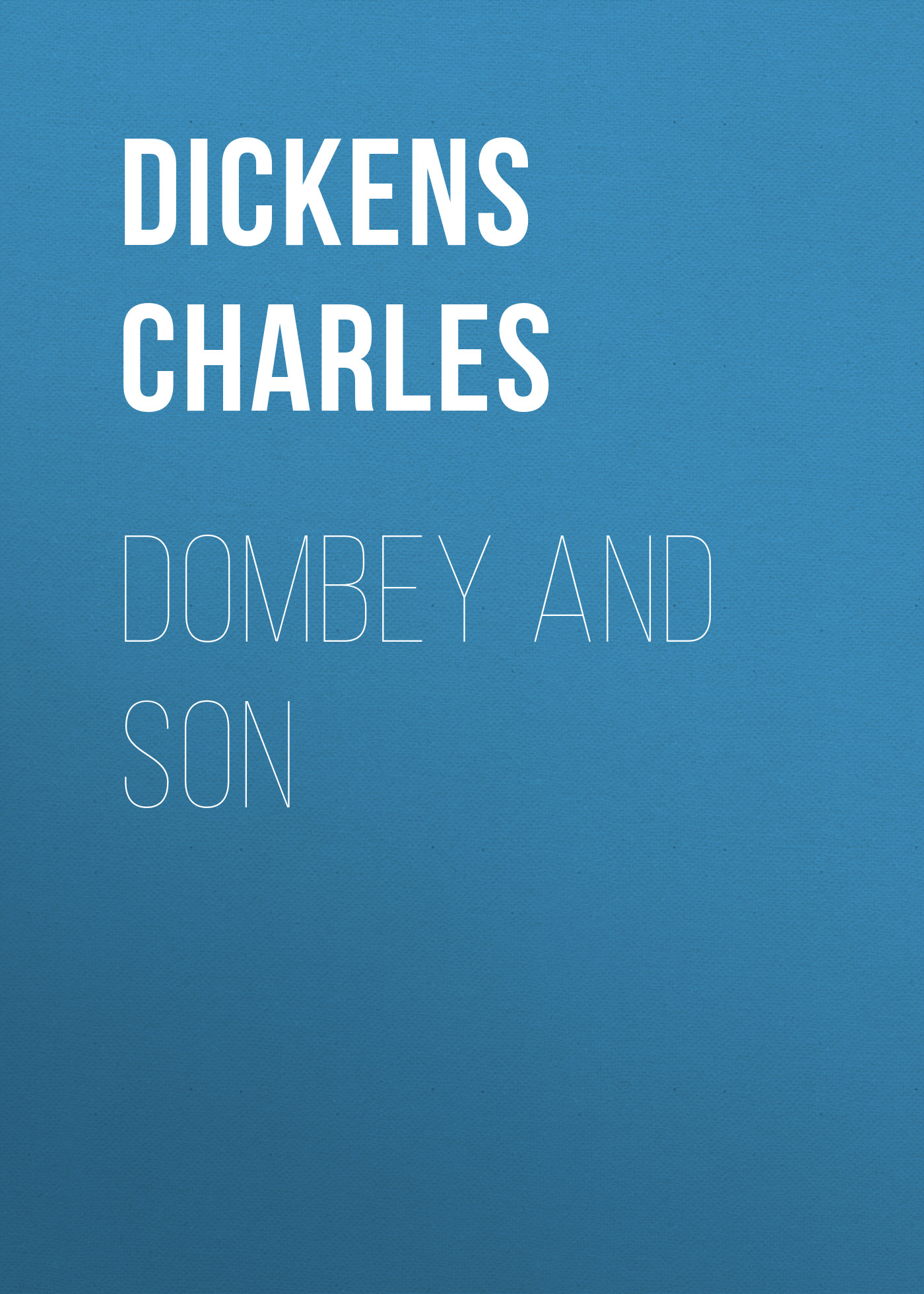 Книга Dombey and Son из серии , созданная Чарльз Диккенс, может относится к жанру Зарубежная старинная литература, Зарубежная классика. Стоимость электронной книги Dombey and Son с идентификатором 25092396 составляет 0 руб.
