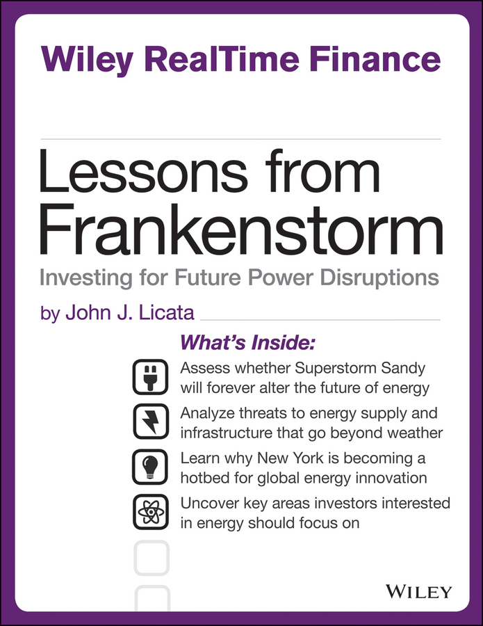 Lessons from Frankenstorm. Investing for Future Power Disruptions