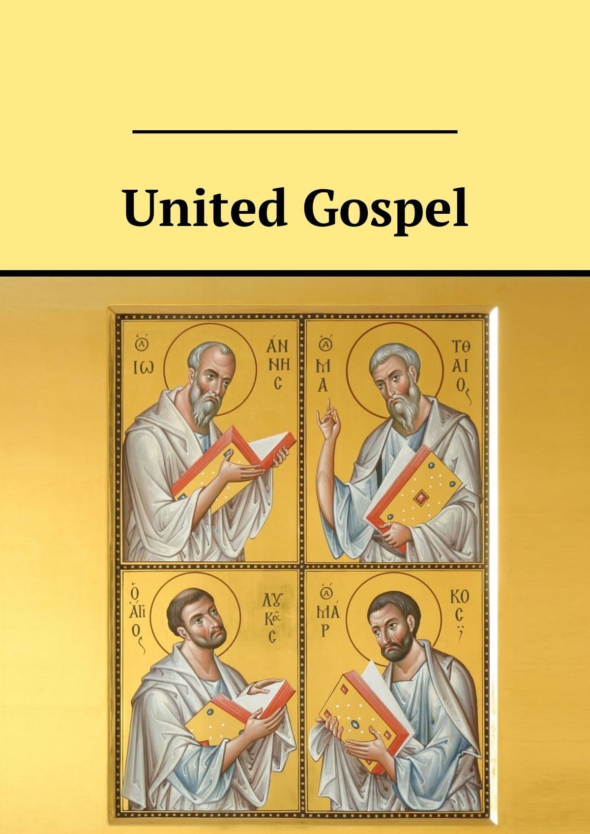 Книга United Gospel из серии , созданная Valeriy Sterkh, может относится к жанру Документальная литература, Религия: прочее. Стоимость электронной книги United Gospel с идентификатором 28510597 составляет 280.00 руб.