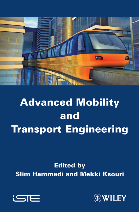 Книга  Advanced Mobility and Transport Engineering созданная Hammadi Slim, Ksouri Mekki может относится к жанру интернет, ужасы. Стоимость электронной книги Advanced Mobility and Transport Engineering с идентификатором 33827094 составляет 12281.60 руб.