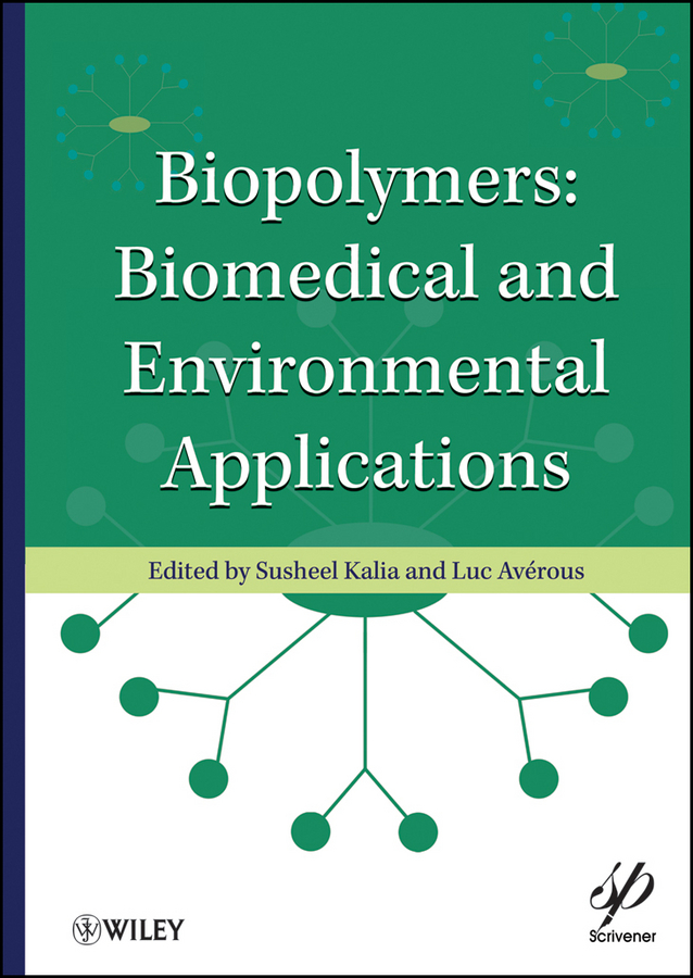 Biopolymers. Biomedical and Environmental Applications