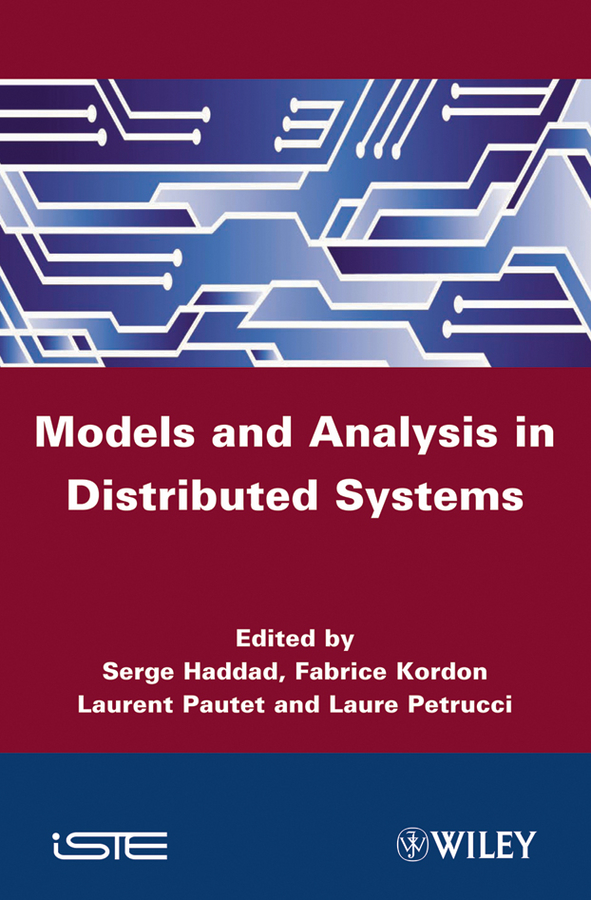 Книга  Models and Analysis for Distributed Systems созданная Serge Haddad, Fabrice Kordon, Laurent Pautet, Laure Petrucci, Wiley может относится к жанру программы. Стоимость электронной книги Models and Analysis for Distributed Systems с идентификатором 34380790 составляет 13778.46 руб.