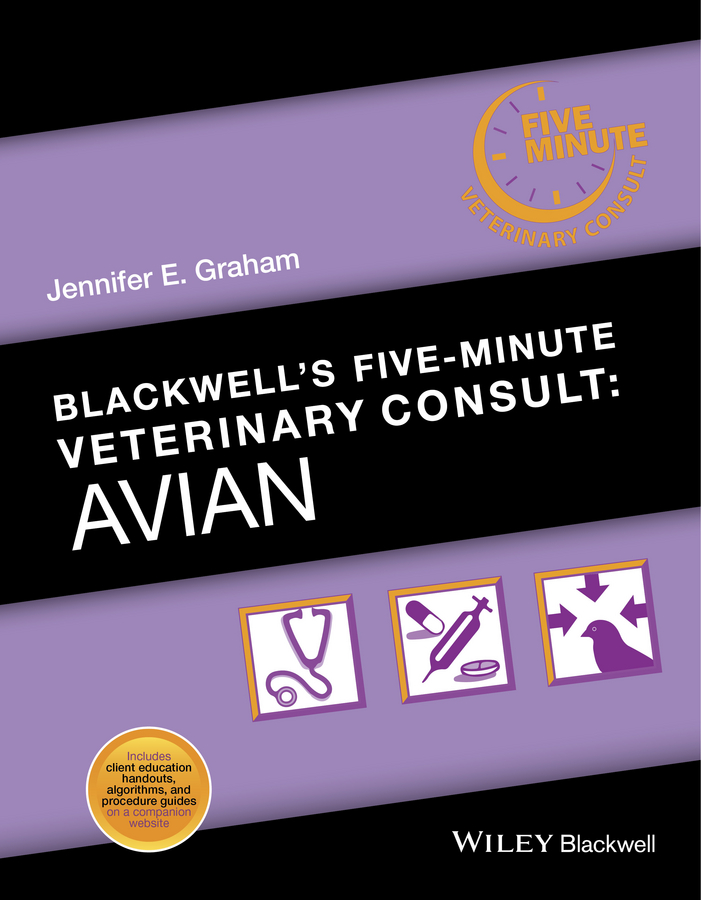 Blackwell's Five-Minute Veterinary Consult. Avian