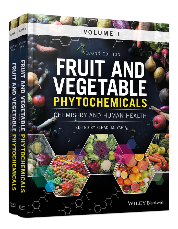 Fruit and Vegetable Phytochemicals. Chemistry and Human Health, 2 Volumes