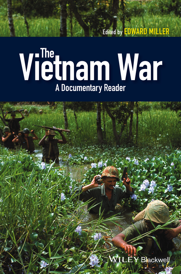 The Vietnam War. A Documentary Reader