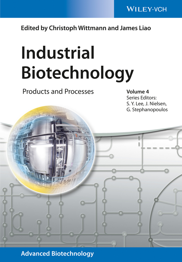 Industrial Biotechnology. Products and Processes