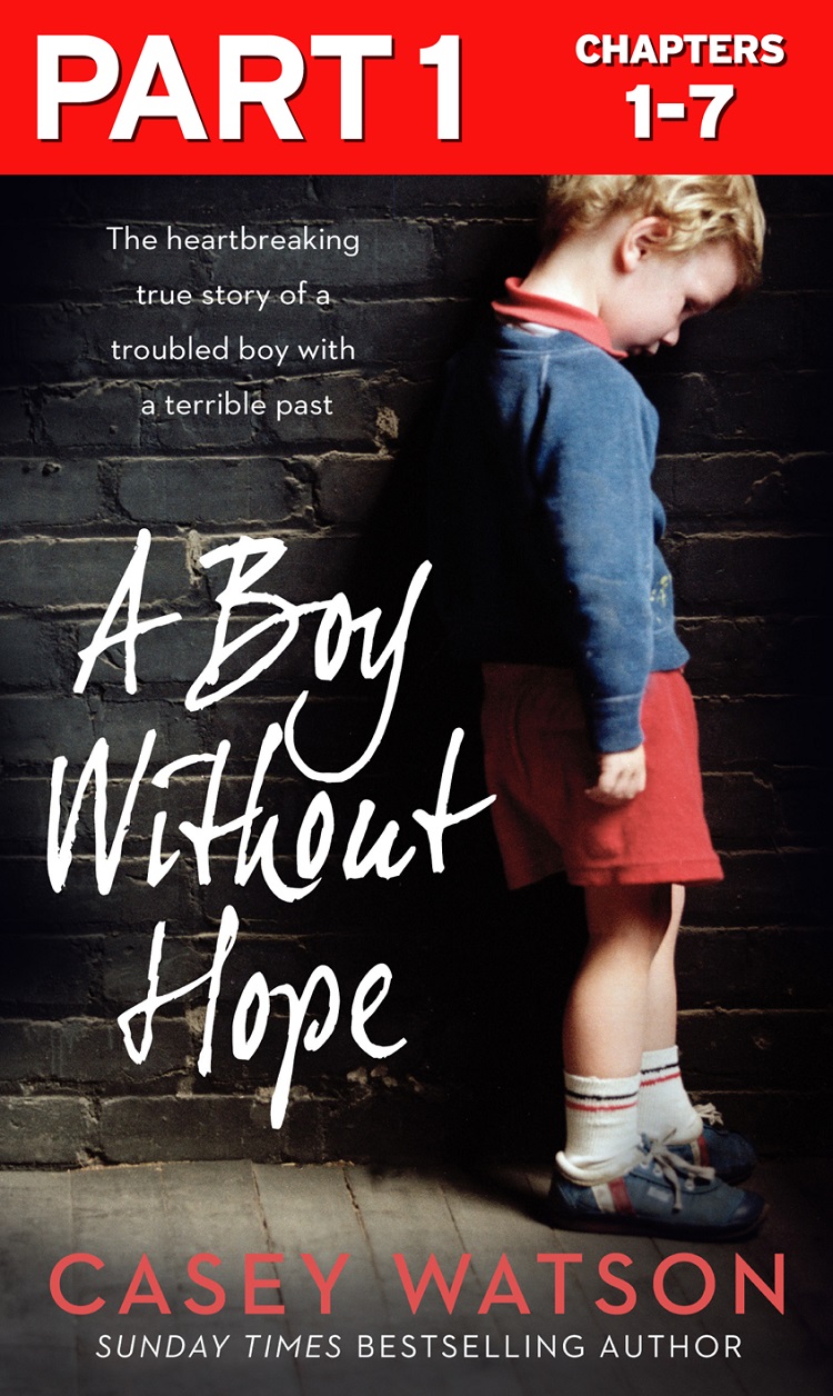 Книга A Boy Without Hope: Part 1 of 3 из серии , созданная Casey Watson, может относится к жанру Биографии и Мемуары, Социология, Личностный рост, Секс и семейная психология. Стоимость электронной книги A Boy Without Hope: Part 1 of 3 с идентификатором 39757393 составляет 323.41 руб.