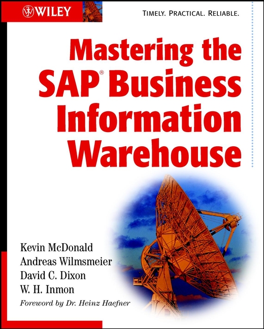Книга  Mastering the SAP Business Information Warehouse созданная David Dixon C., Kevin  McDonald, Andreas  Wilmsmeier, W. Inmon H. может относится к жанру базы данных, зарубежная компьютерная литература. Стоимость электронной книги Mastering the SAP Business Information Warehouse с идентификатором 43493597 составляет 6626.76 руб.
