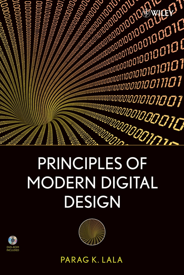 Книга  Principles of Modern Digital Design созданная  может относится к жанру зарубежная компьютерная литература, программирование. Стоимость электронной книги Principles of Modern Digital Design с идентификатором 43495293 составляет 13733.40 руб.