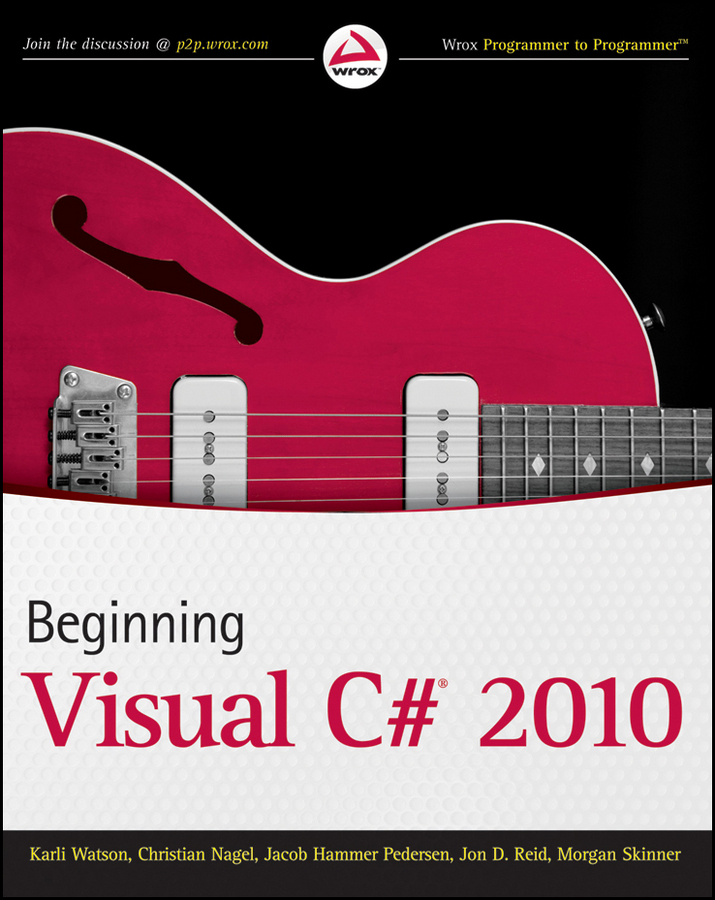 Книга  Beginning Visual C# 2010 созданная Jon Reid D., Christian Nagel, Jacob Pedersen Hammer, Karli  Watson, Morgan  Skinner может относится к жанру зарубежная компьютерная литература, программирование. Стоимость электронной книги Beginning Visual C# 2010 с идентификатором 43497397 составляет 3935.60 руб.