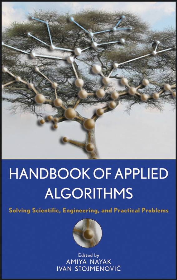 Книга  Handbook of Applied Algorithms созданная Amiya  Nayak, Ivan  Stojmenovic может относится к жанру зарубежная компьютерная литература, программирование. Стоимость электронной книги Handbook of Applied Algorithms с идентификатором 43497597 составляет 12421.29 руб.