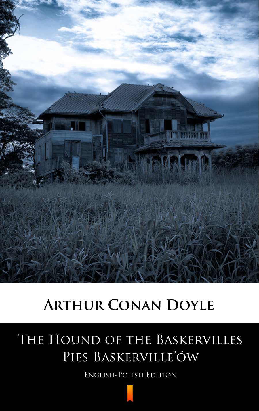 The Hound of the Baskervilles. Pies Baskerville’ów