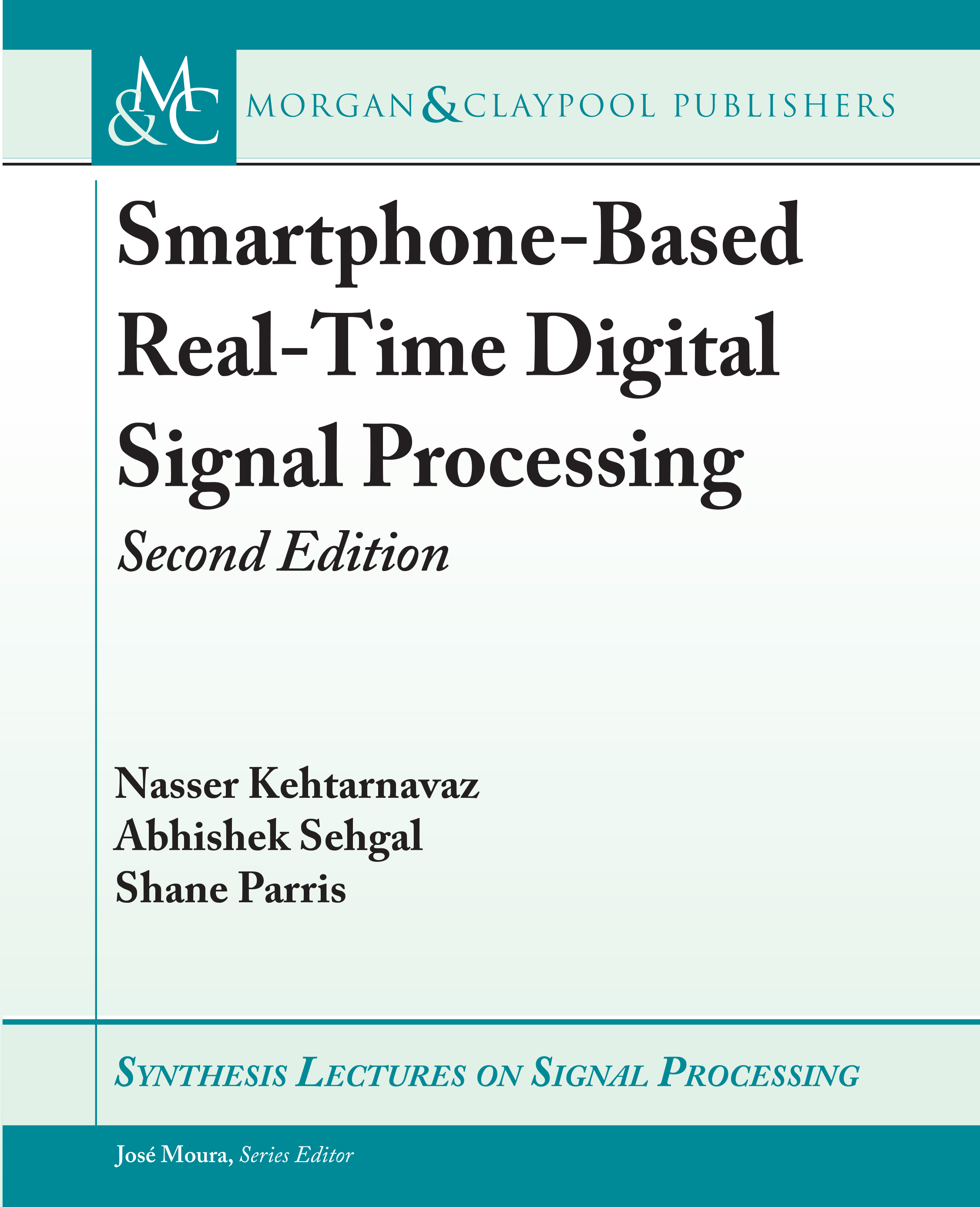 Smartphone-Based Real-Time Digital Signal Processing