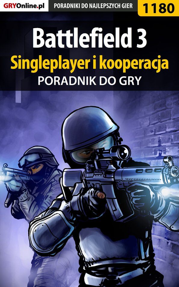 Книга Poradniki do gier Battlefield 3 созданная Piotr Kulka «MaxiM» может относится к жанру компьютерная справочная литература, программы. Стоимость электронной книги Battlefield 3 с идентификатором 57198596 составляет 130.77 руб.