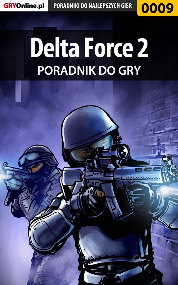 Книга Poradniki do gier Delta Force 2 созданная Łukasz Wróbel «Night Driver» может относится к жанру компьютерная справочная литература, программы. Стоимость электронной книги Delta Force 2 с идентификатором 57200096 составляет 130.77 руб.