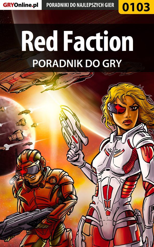 Книга Poradniki do gier Red Faction созданная Krzysztof Żołyński «Hitman», Maciej Myrcha «Elrond» может относится к жанру компьютерная справочная литература, программы. Стоимость электронной книги Red Faction с идентификатором 57203791 составляет 130.77 руб.