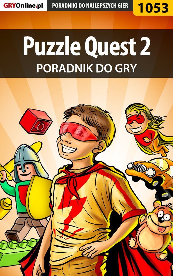 Книга Poradniki do gier Puzzle Quest 2 созданная Maciej Stępnikowski «Psycho Mantis» может относится к жанру компьютерная справочная литература, программы. Стоимость электронной книги Puzzle Quest 2 с идентификатором 57204591 составляет 130.77 руб.