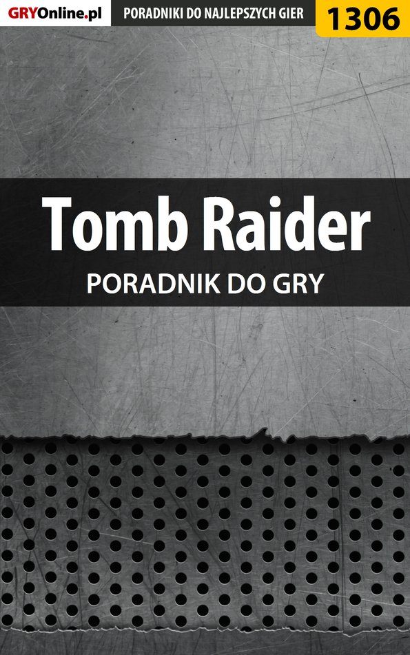 Книга Poradniki do gier Tomb Raider созданная Jacek Hałas «Stranger» может относится к жанру компьютерная справочная литература, программы. Стоимость электронной книги Tomb Raider с идентификатором 57205996 составляет 130.77 руб.