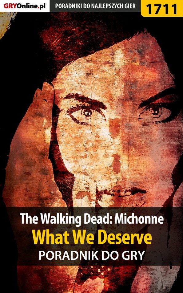 Книга Poradniki do gier The Walking Dead: Michonne созданная Jacek Winkler «Ramzes» может относится к жанру компьютерная справочная литература, программы. Стоимость электронной книги The Walking Dead: Michonne с идентификатором 57206296 составляет 130.77 руб.