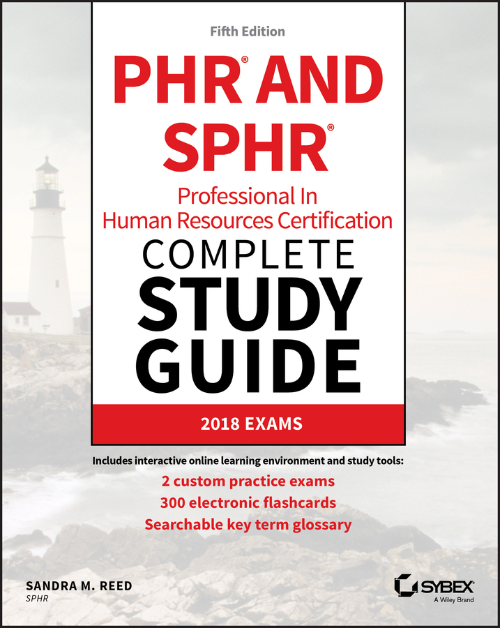 Книга  PHR and SPHR Professional in Human Resources Certification Complete Study Guide созданная Sandra M. Reed, Wiley может относится к жанру зарубежная компьютерная литература. Стоимость электронной книги PHR and SPHR Professional in Human Resources Certification Complete Study Guide с идентификатором 62252490 составляет 4017.93 руб.