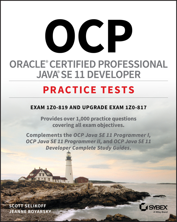 Книга  OCP Oracle Certified Professional Java SE 11 Developer Practice Tests созданная Jeanne Boyarsky, Scott Selikoff, Wiley может относится к жанру программы. Стоимость электронной книги OCP Oracle Certified Professional Java SE 11 Developer Practice Tests с идентификатором 64011195 составляет 2678.62 руб.