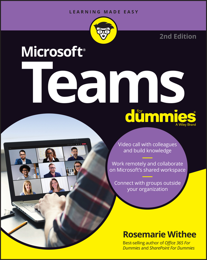 Книга  Microsoft Teams For Dummies созданная Rosemarie Withee, Wiley может относится к жанру программы. Стоимость электронной книги Microsoft Teams For Dummies с идентификатором 64678890 составляет 1809.25 руб.