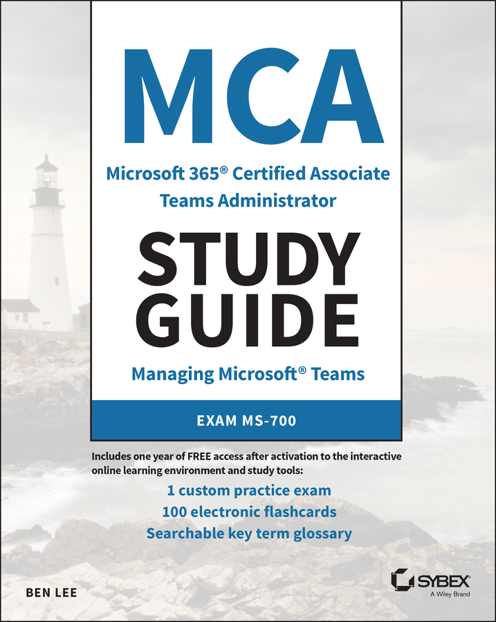 Книга  MCA Microsoft 365 Teams Administrator Study Guide созданная Ben Lee, Wiley может относится к жанру зарубежная компьютерная литература. Стоимость электронной книги MCA Microsoft 365 Teams Administrator Study Guide с идентификатором 66400497 составляет 4017.93 руб.