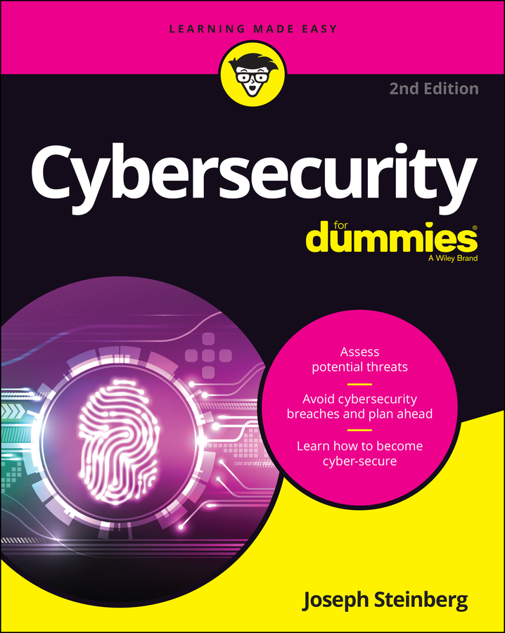 Книга  Cybersecurity For Dummies созданная Joseph Steinberg, Wiley может относится к жанру зарубежная компьютерная литература. Стоимость электронной книги Cybersecurity For Dummies с идентификатором 67335592 составляет 2012.88 руб.