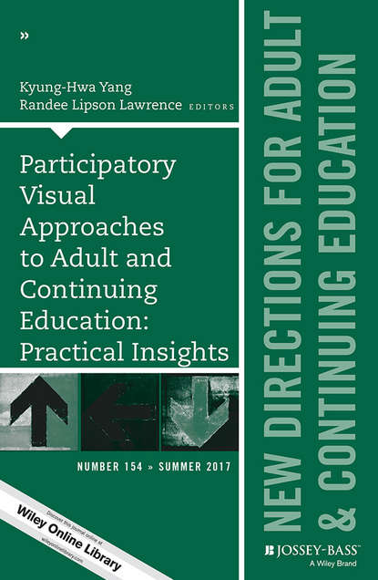 Participatory Visual Approaches to Adult and Continuing Education: Practical Insights
Participatory Visual Approaches to Adult and Continuing Education: Practical Insights