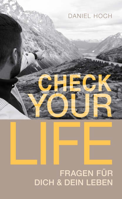 CHECK YOUR LIFE!