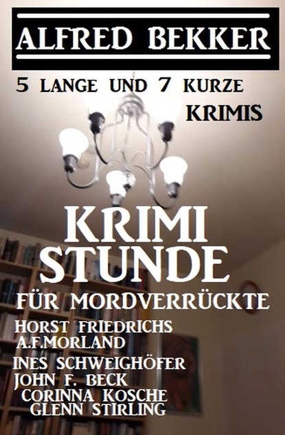5 lange und 7 kurze Krimis