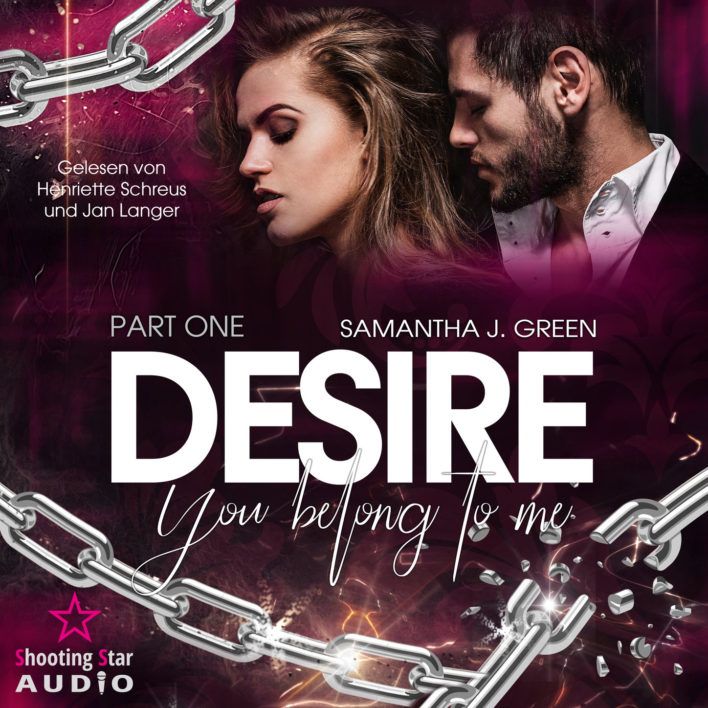 Desire: You Belong to Me - Belong, Band 1 (Ungekürzt)