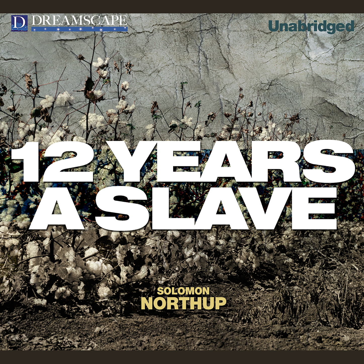 12 Years a Slave (Unabridged)