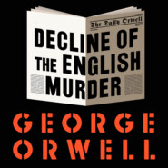 The Decline of the English Murder (Unabridged)