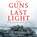 Guns at Last Light