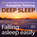 Falling Asleep Easily - Get Deep Sleep with a Guided Imagery Program by the Sea and the Autogenic Training
