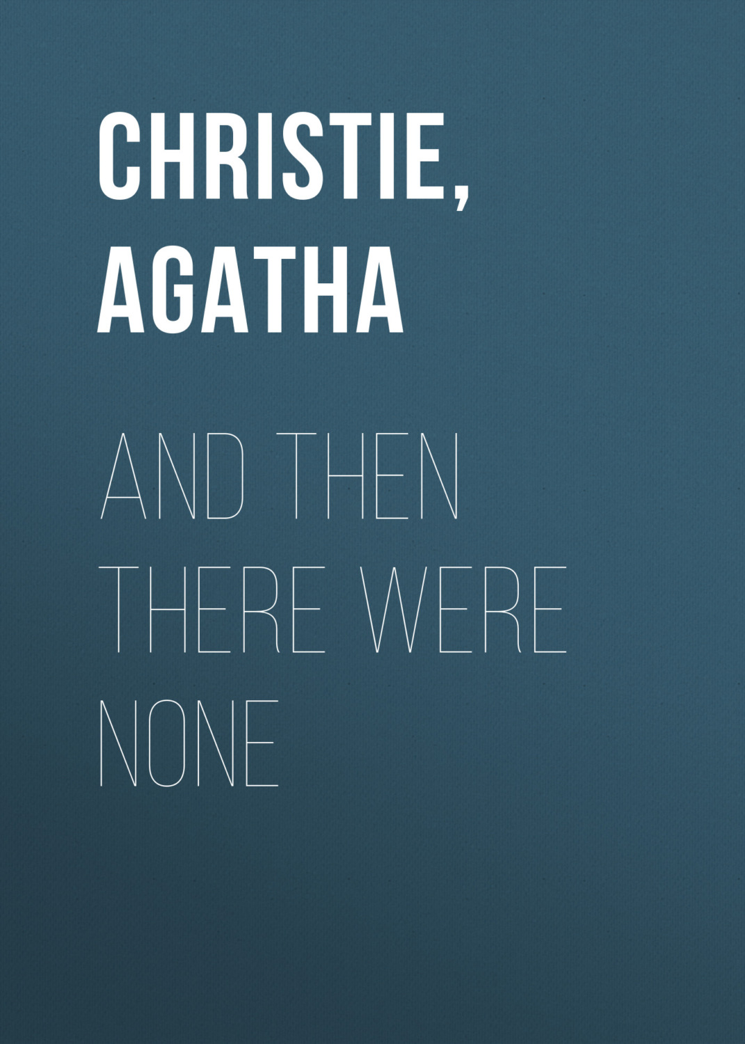 They Came to Baghdad – <b>Agatha</b> <b>Christie</b>.