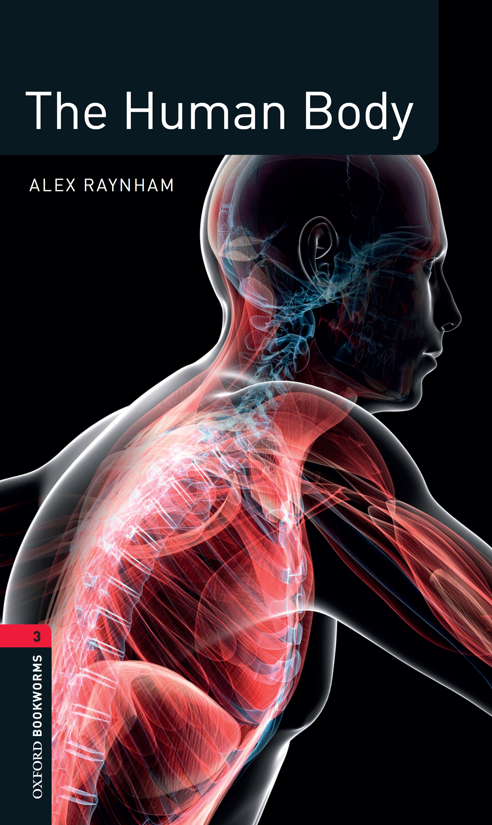 Alex Raynham The Human Body
