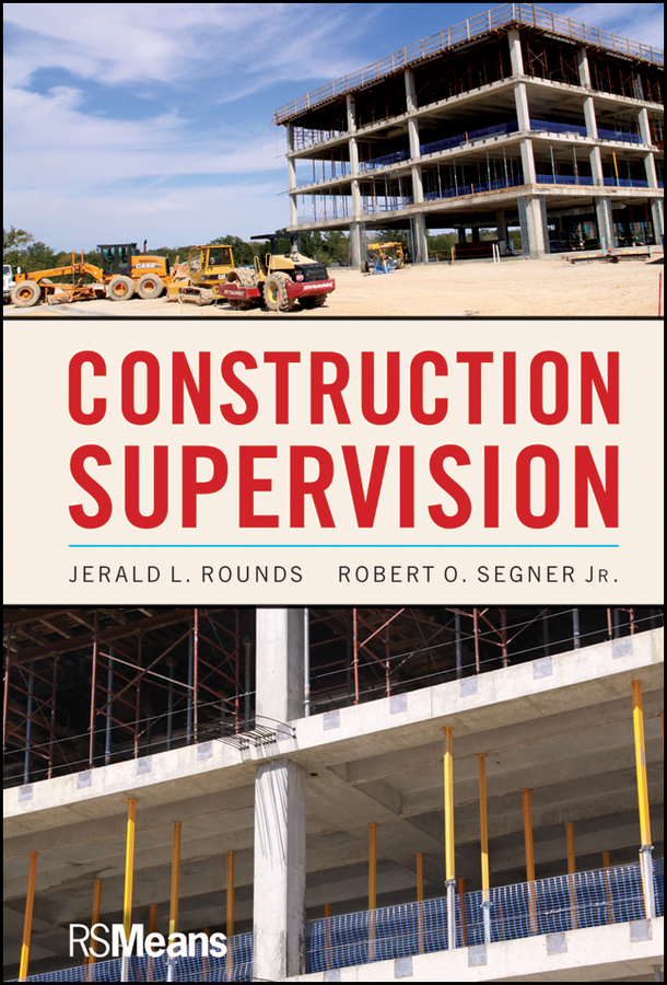 Segner Robert O. Construction Supervision