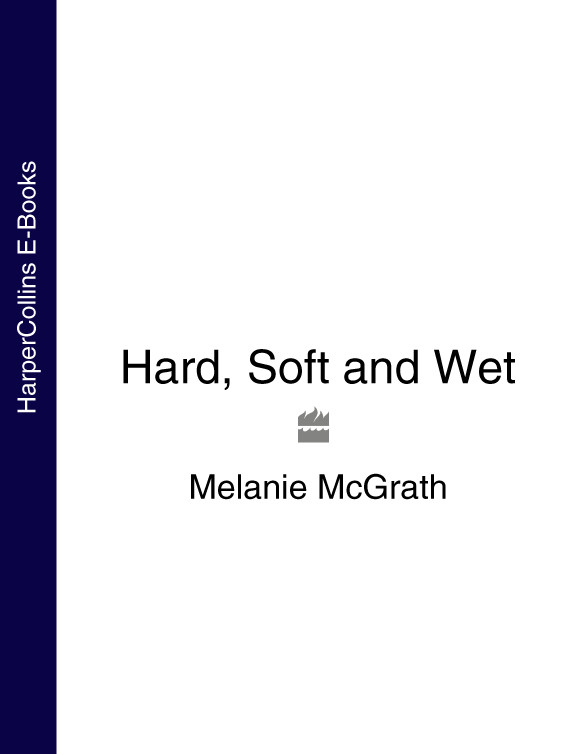 Книга Hard, Soft and Wet из серии , созданная Melanie McGrath, может относится к жанру Хобби, Ремесла, Зарубежная компьютерная литература. Стоимость электронной книги Hard, Soft and Wet с идентификатором 39790193 составляет 505.87 руб.