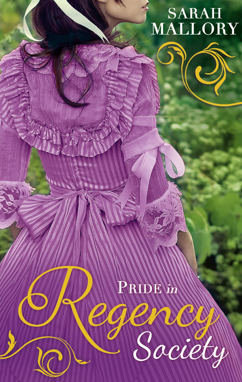 Sarah Mallory Pride in Regency Society: Wicked Captain, Wayward Wife / The Earl's Runaway Bride