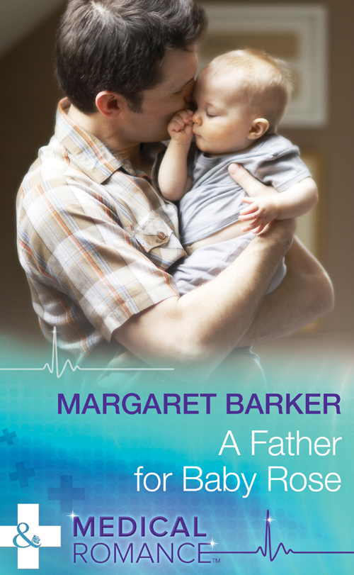 Margaret Barker A Father for Baby Rose