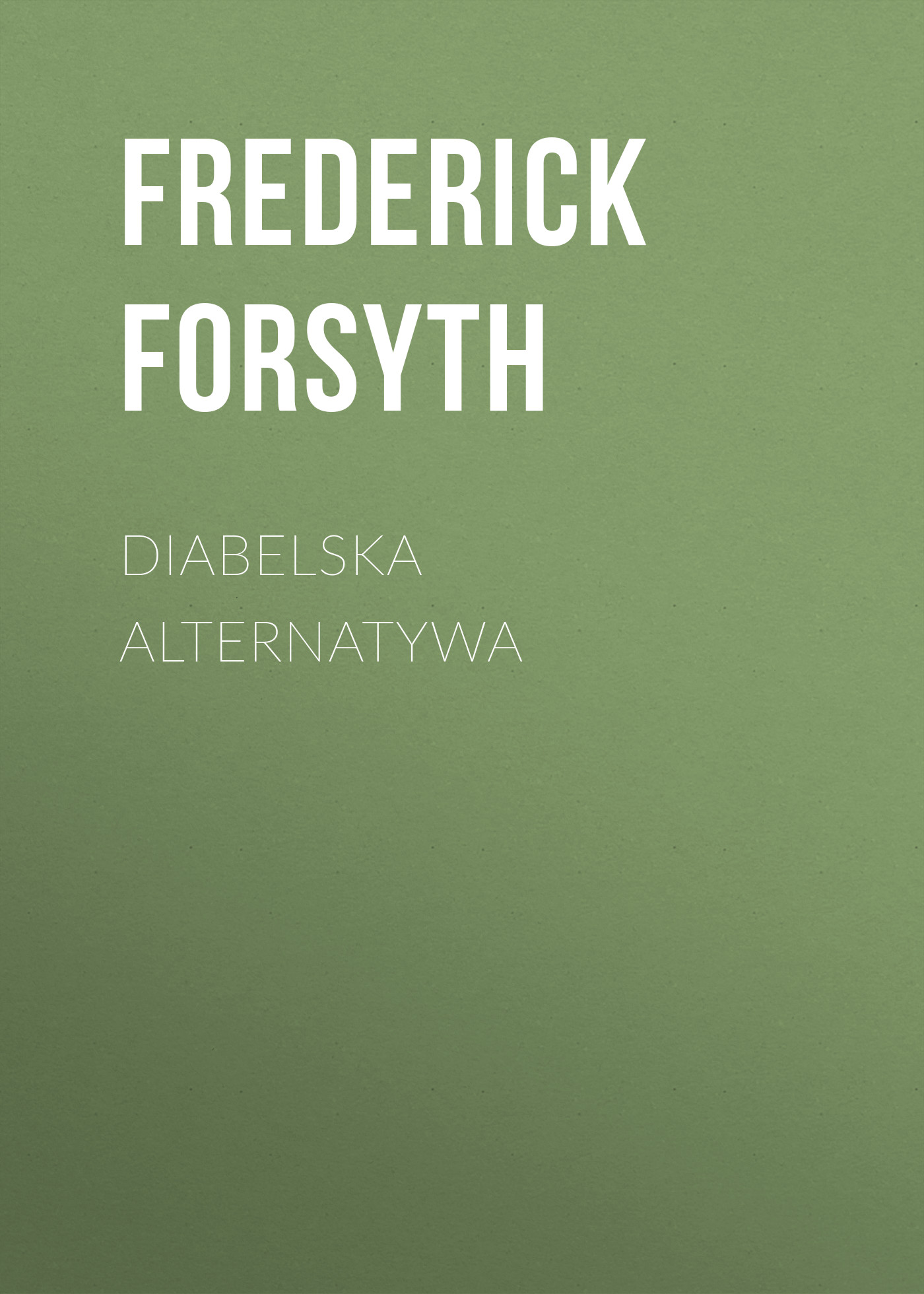 

Diabelska alternatywa