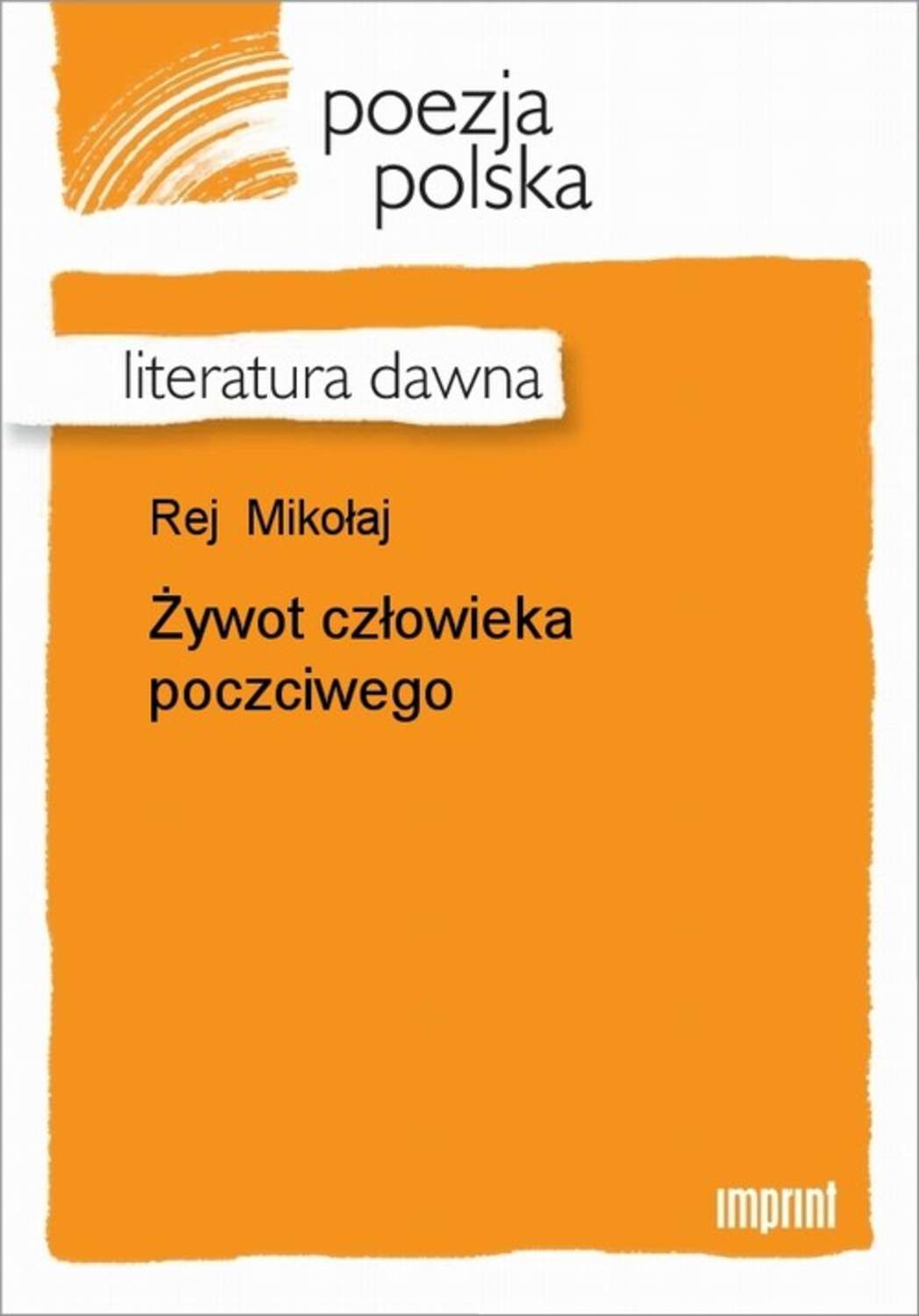 Żywot człowieka poczciwego