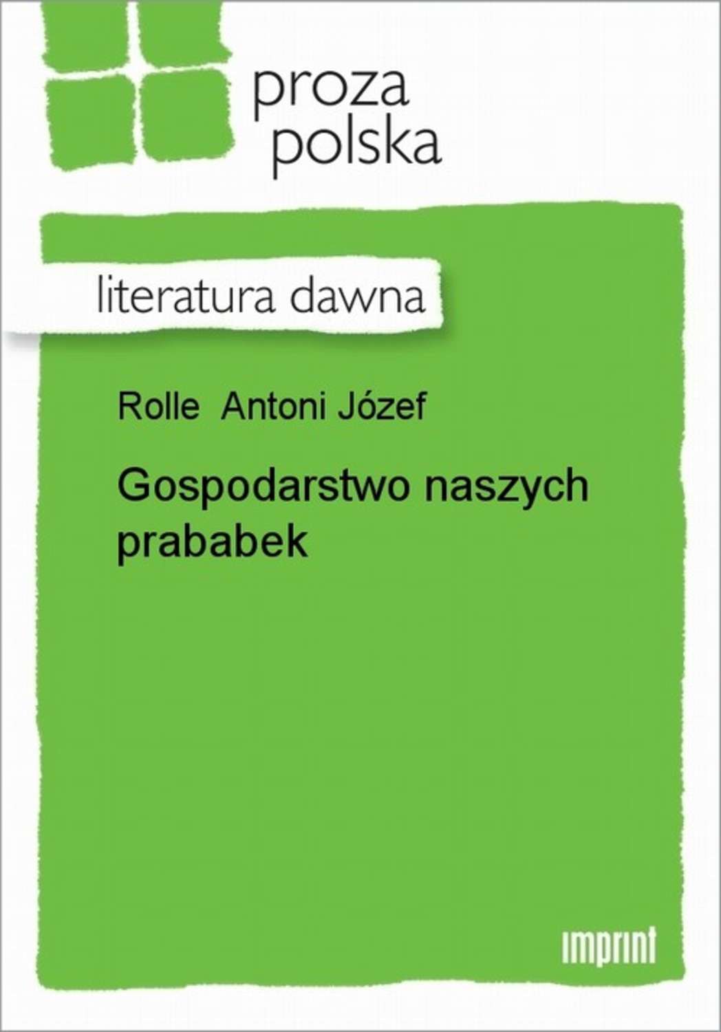 Gospodarstwo naszych prababek